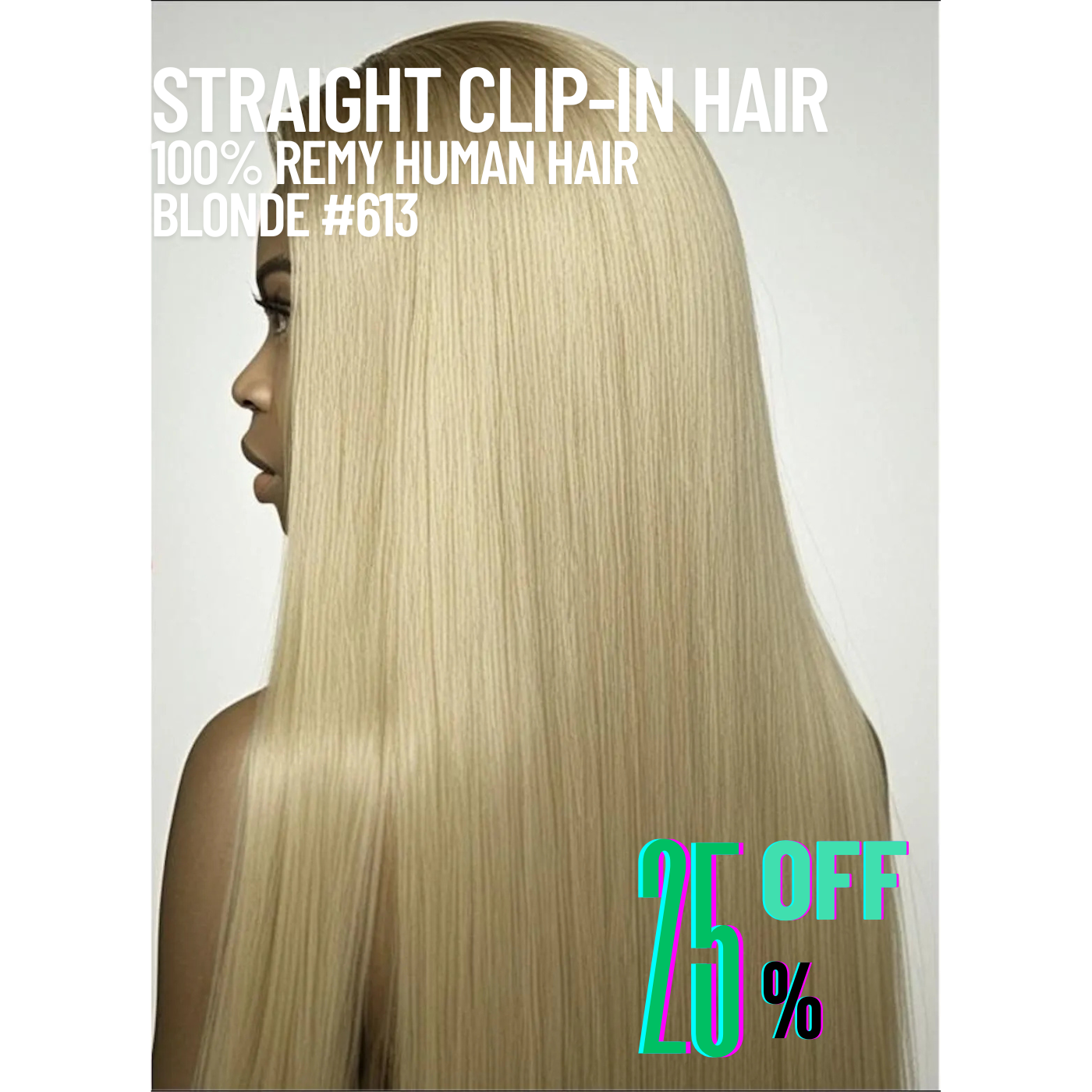 Blonde #613 Straight Clip-In Hair Extensions – 100% Remy Human Hair | 100g/120g Pack | 10''–30'' | 8pcs, 18 Clips | Reusable | Ships from Canada